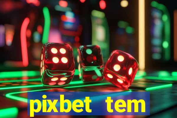 pixbet tem pagamento antecipado